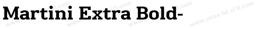 Martini Extra Bold字体转换